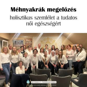 Előadás a méhnyakrák megelőzés holisztikus szemléletben
